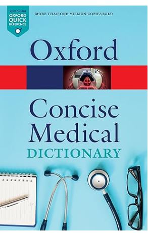 CONCISE MEDICAL DICTIONARY 10E